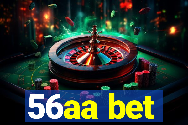 56aa bet